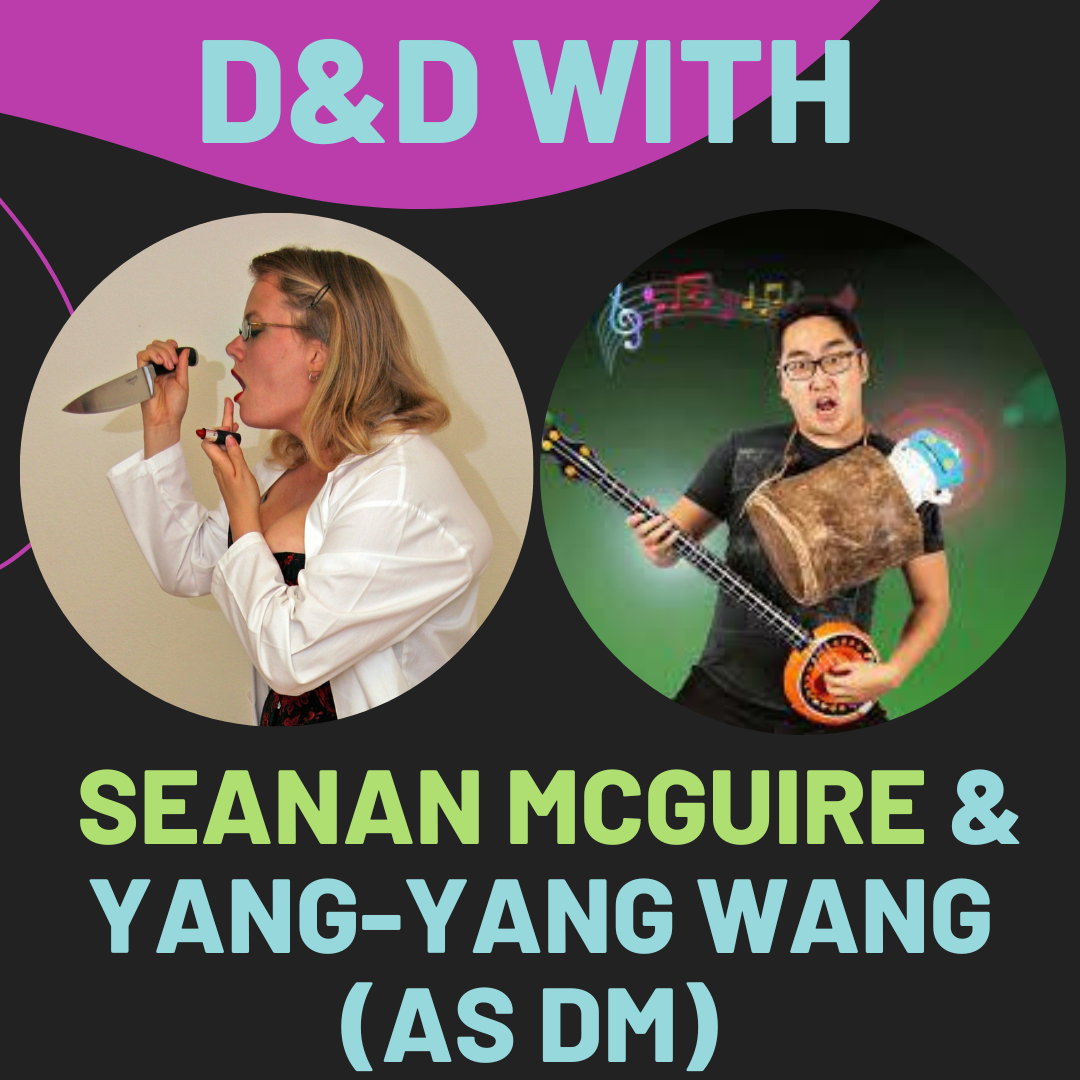 D&D with Seanan McGuire - thumbnail 1